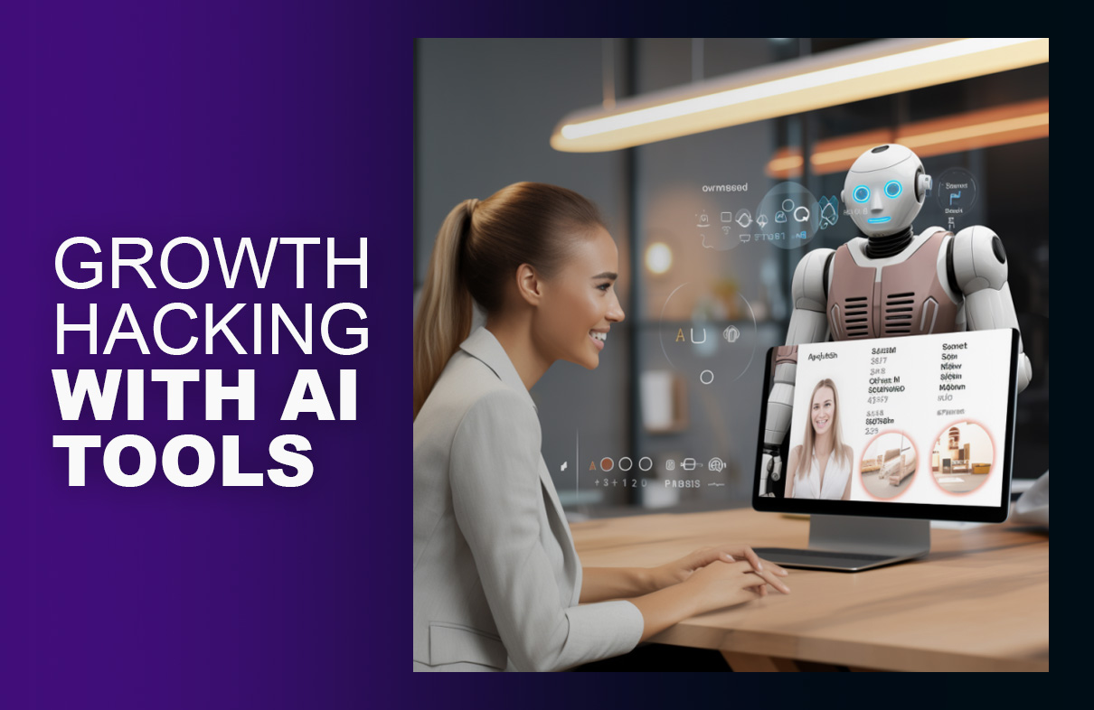 Unlocking the Power of Growth Hacking with AI Tools